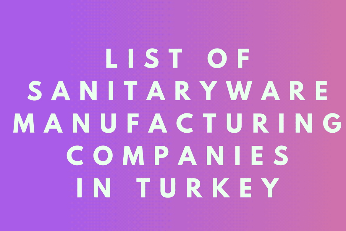 list-of-sanitaryware-manufacturing-companies-in-turkey